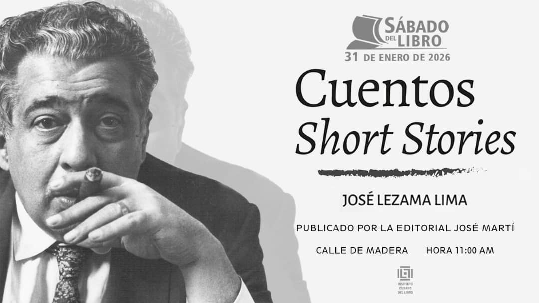 sabado-del-libro-presenta-este-31-de-enero-el-titulo-cuentos-short-stories-de-jose-lezama-lima